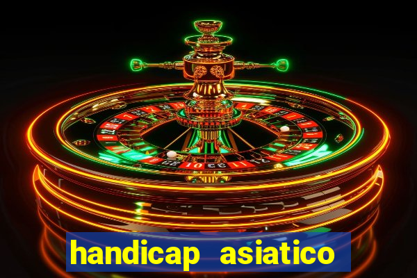 handicap asiatico 0.0 -0.5 bet365